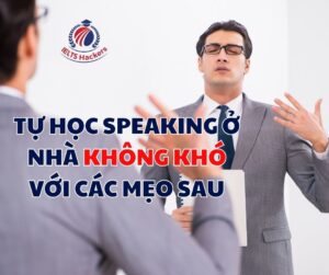 Tự học Speaking không khó