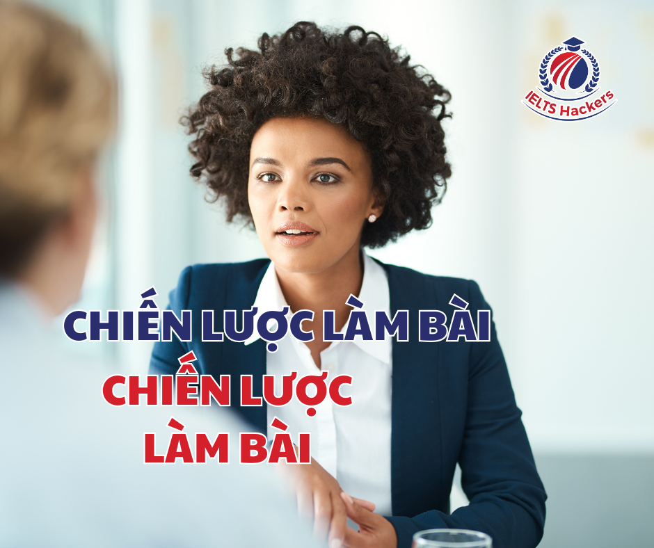 Chiến lược làm bài IELTS Speaking